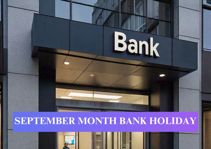 September Month Bank Holiday: